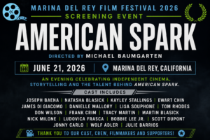 Beverly Hills, CA, USA, June 2026: Presence News attended American Sparking screening event of Marina del Rey Film Fest. AI Disclaimer - we used ChatGpt to put together this main photo